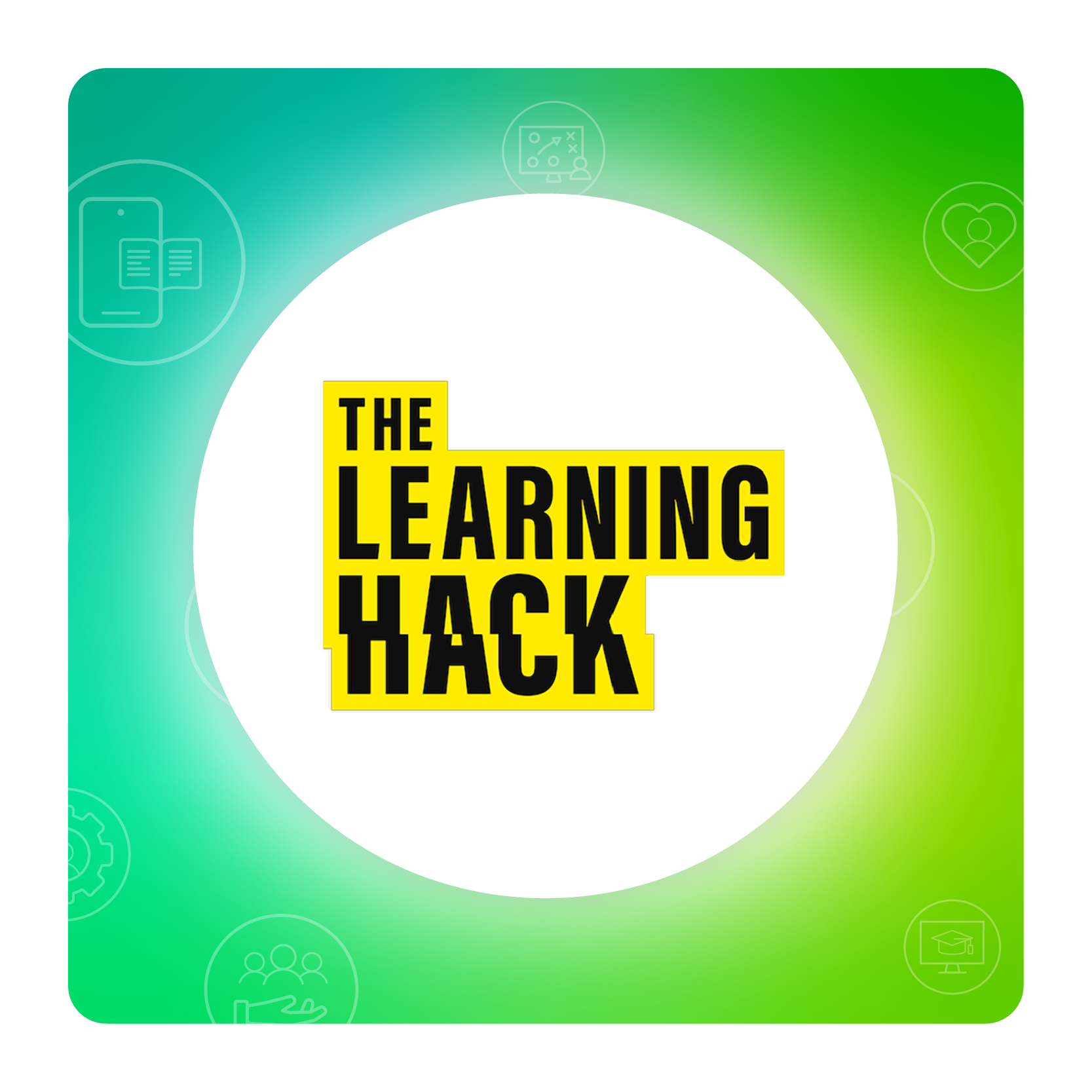 The Learning Hack